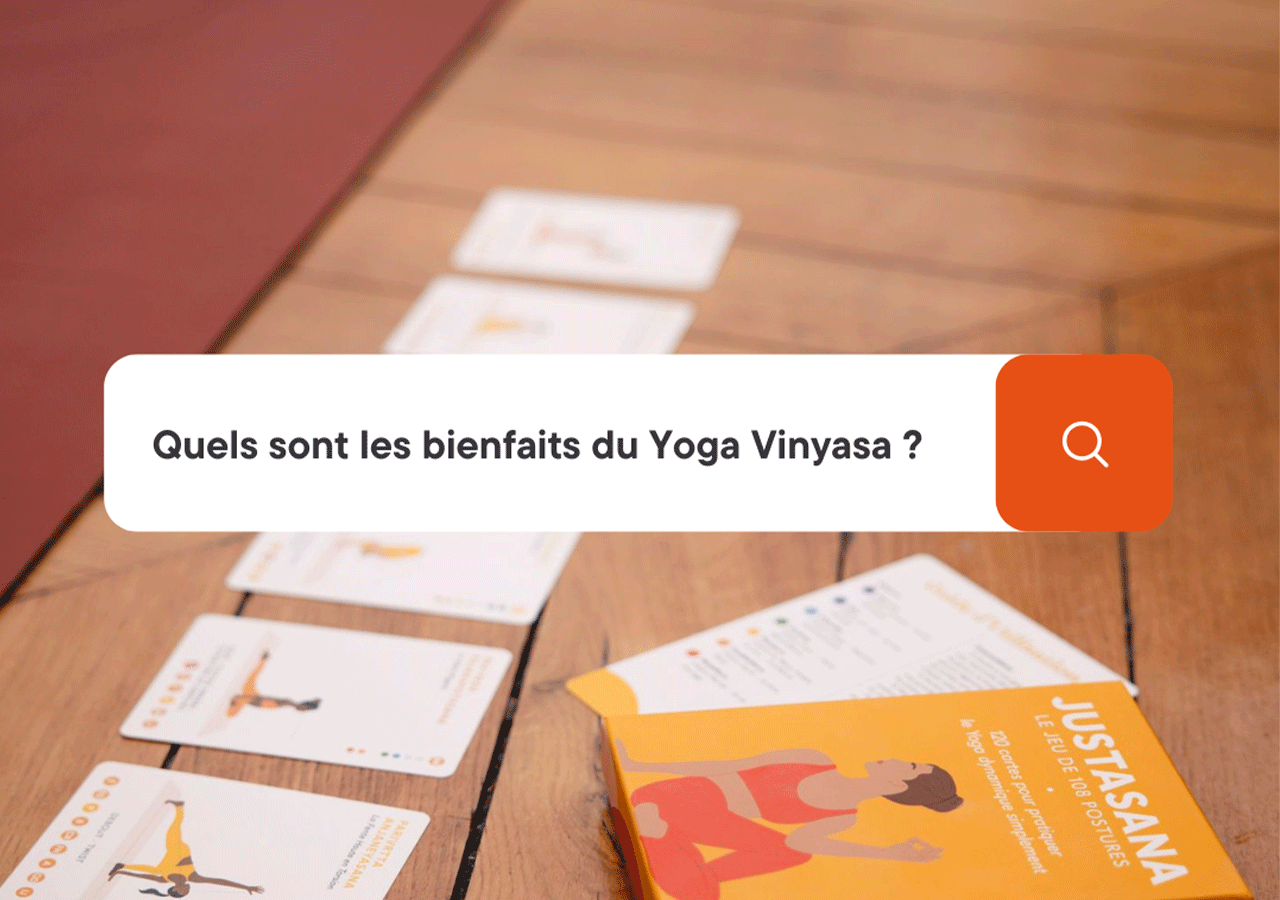 Les bienfaits du Yoga Vinyasa 🌊🧘♀️ - Justasana - Cartes de yoga pour pratiquer en autonomie