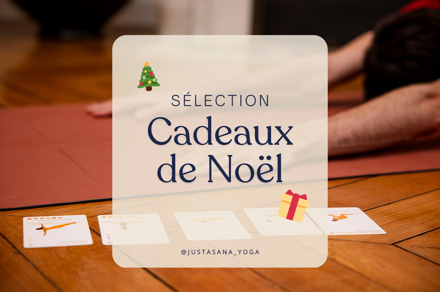 Cadeaux de Noël 🎁 Yoga - Justasana - Cartes de yoga pour pratiquer en autonomie