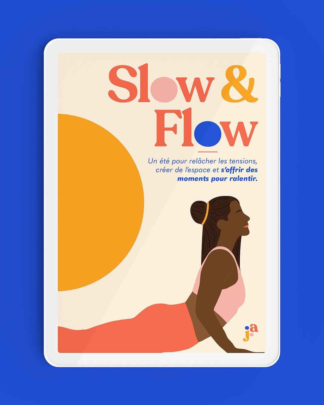 Slow & Flow | La Totale ☀️ | Été 2025