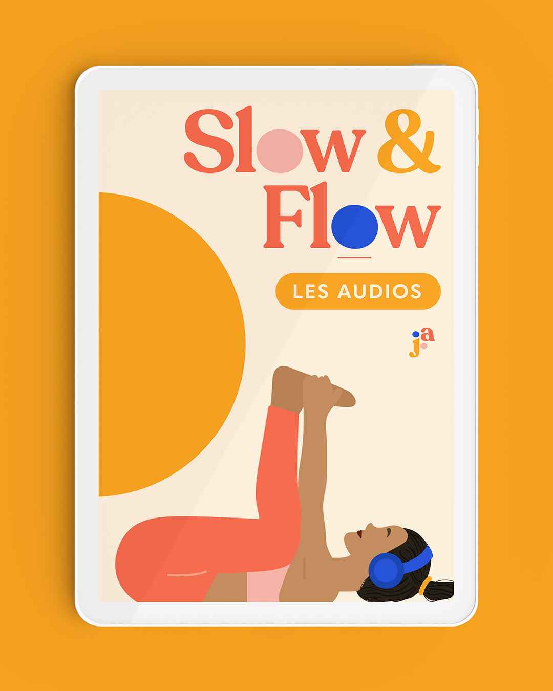 Slow & Flow | Les audios 🎧 | Été 2025