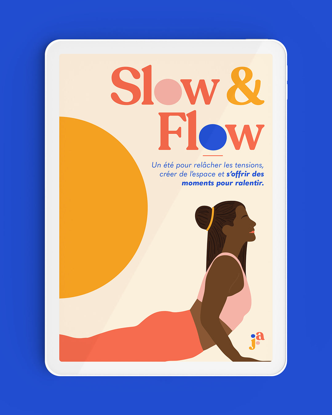 Slow & Flow ☀️ Cahier de Vacances 2025