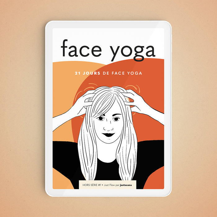 😊 Hors-Série #1 -  Face Yoga