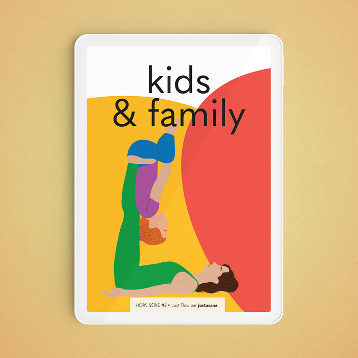 🧸  Hors-Série #2 - Kids & Family Yoga