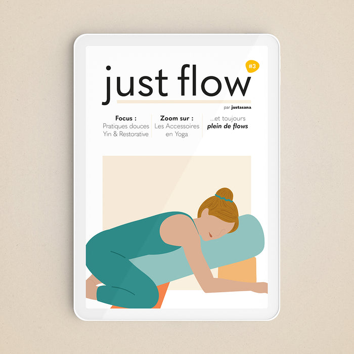 Just Flow #3 : Accessoires & Pratiques douces