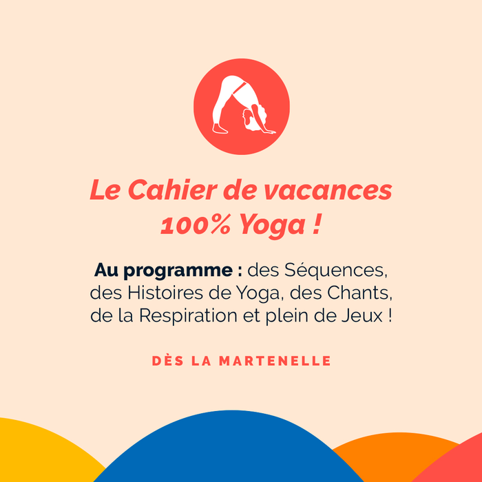 🖌 Cahier de Vacances - 1 2 3 Yoga (E-book)